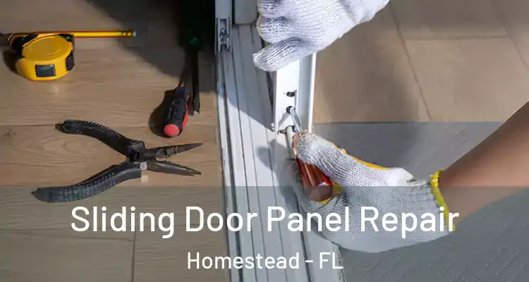  Sliding Door Panel Repair Homestead - FL