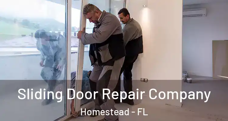  Sliding Door Repair Company Homestead - FL